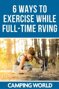 6 ways to exercise while full-time RVing