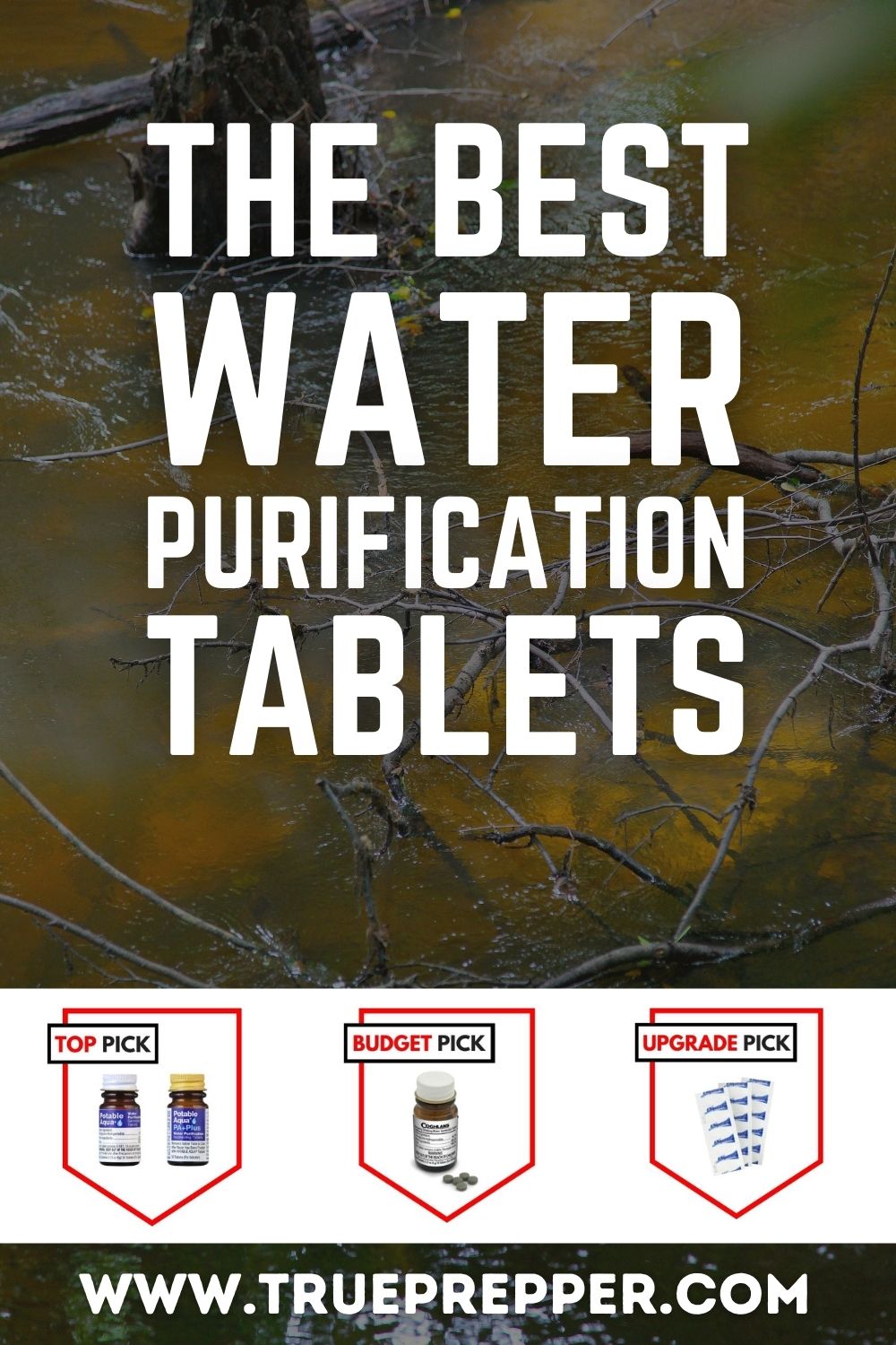 The Best Water Purification Tablets