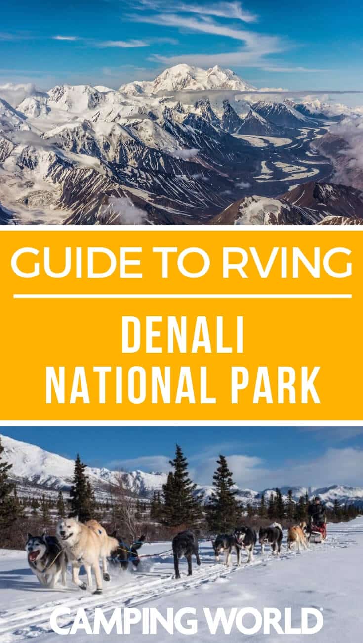 Camping World's guide to RVing Denali National Park