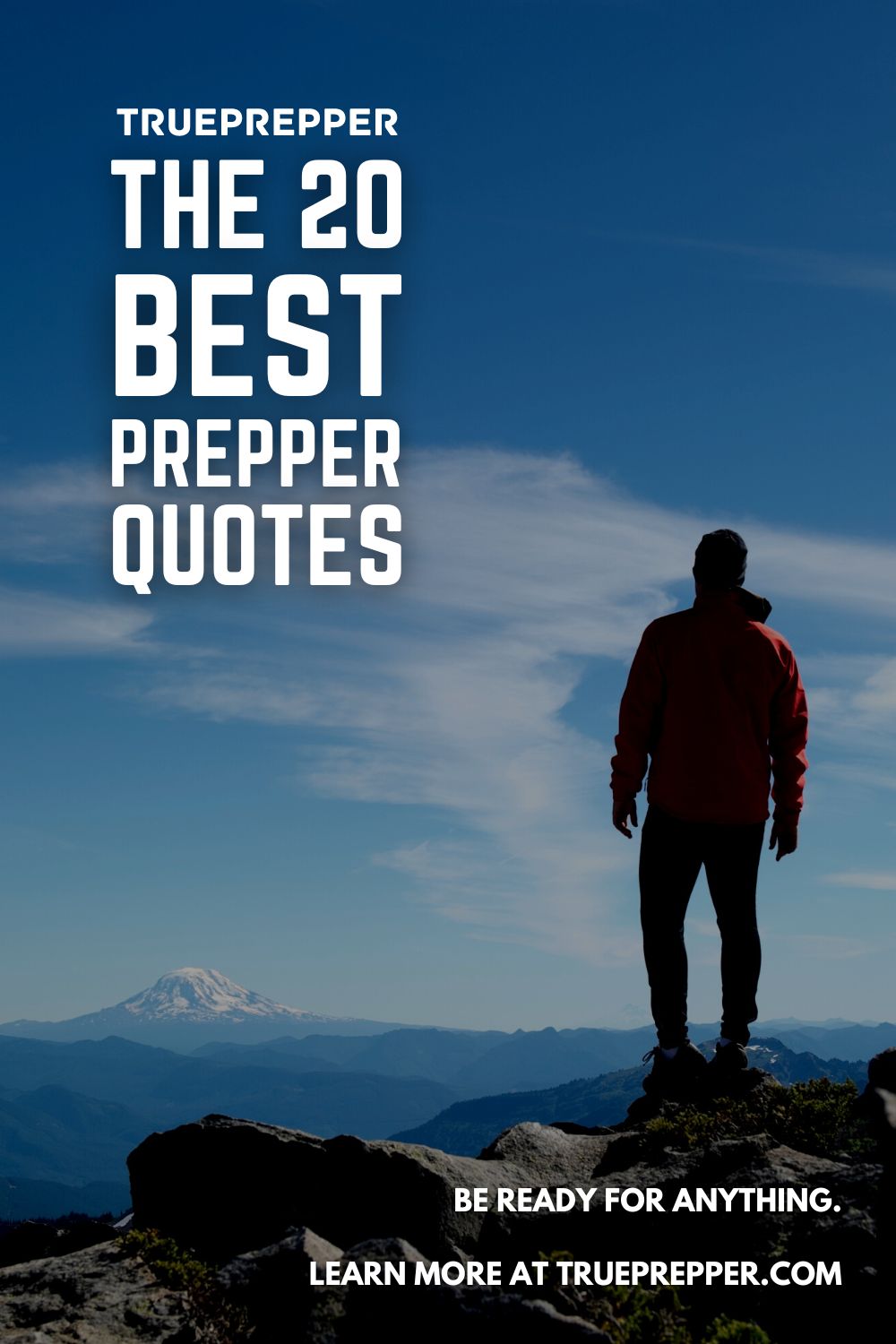 The 20 Best Prepper Quotes for Survival Motivation