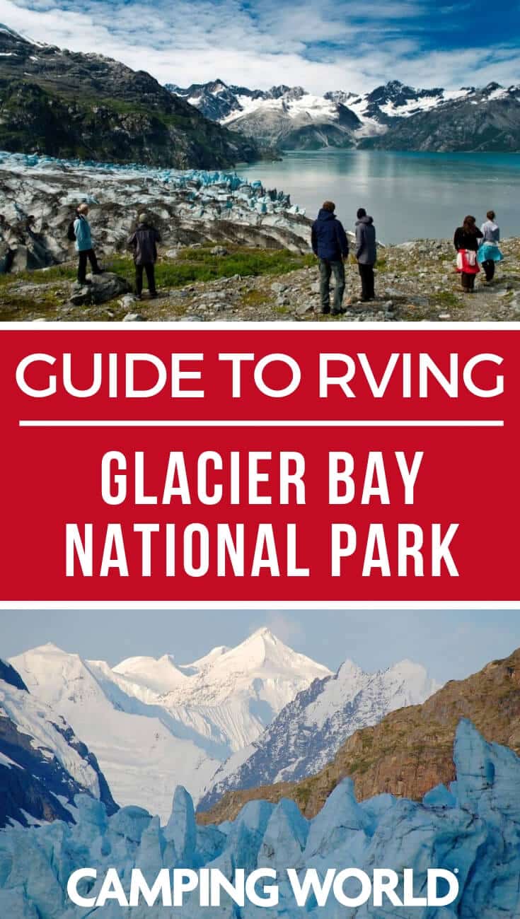 Camping World’s Guide to Glacier Bay National Park