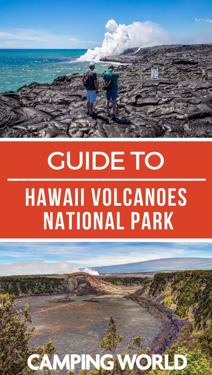 Camping World's guide to Hawaii Volcanoes National Park