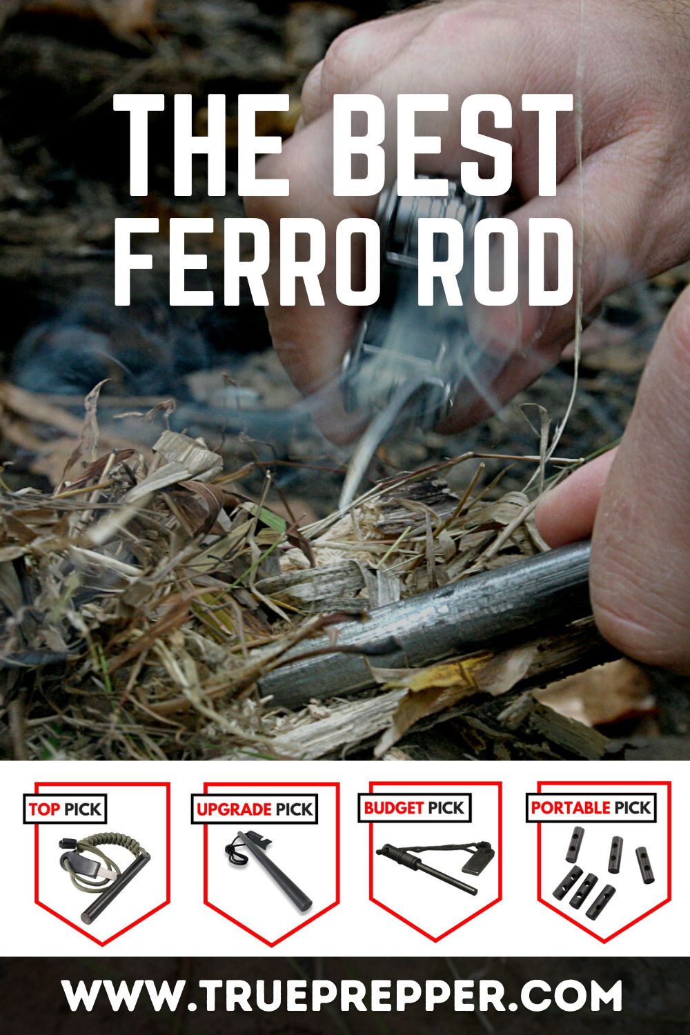 The Best Ferro Rod for Fire Starting