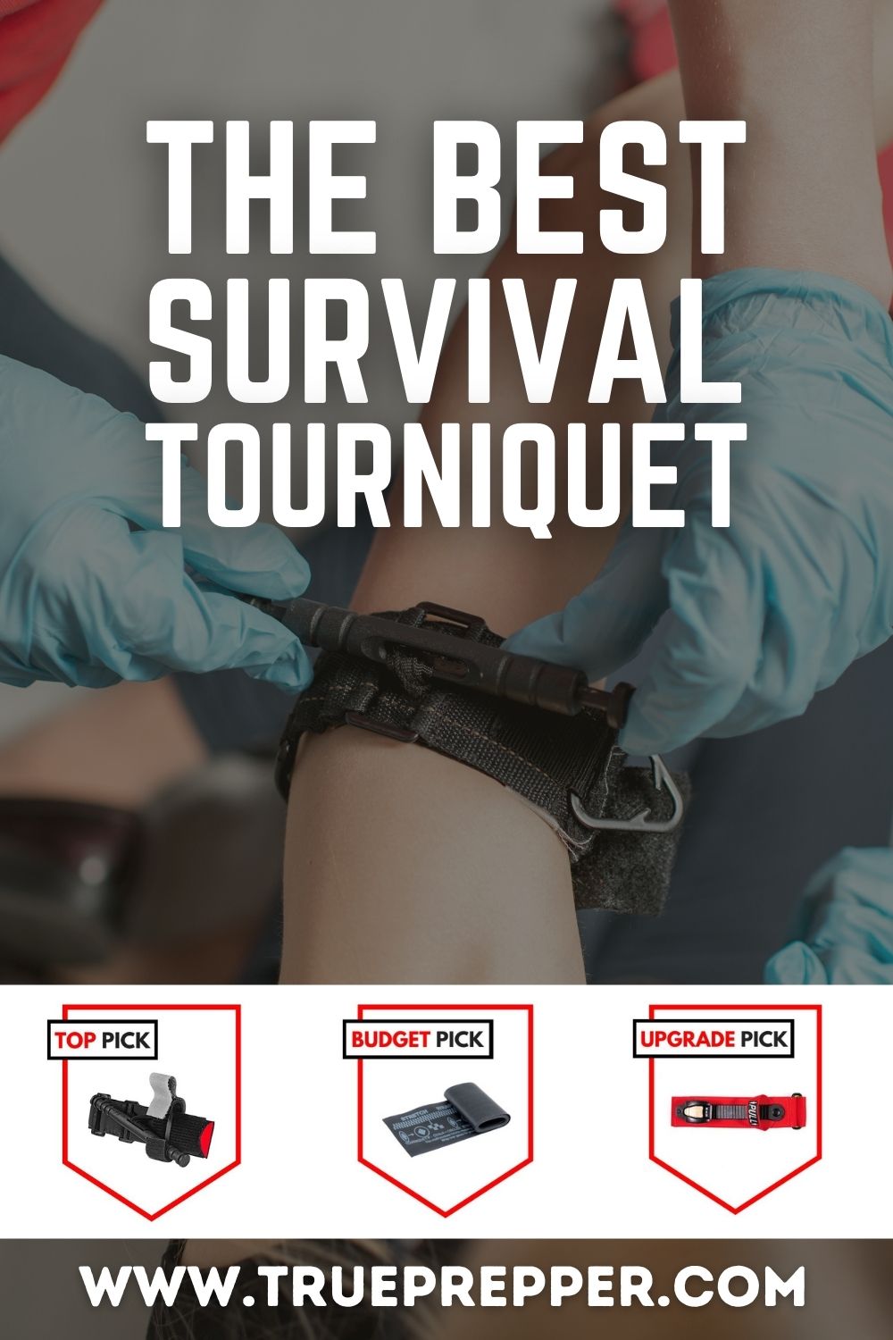 The Best Survival Tourniquet for First Aid Prepping