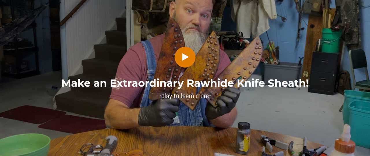 MAKE A SHEATH FOR THE OLD HICKORY BUTCHER KNIFE