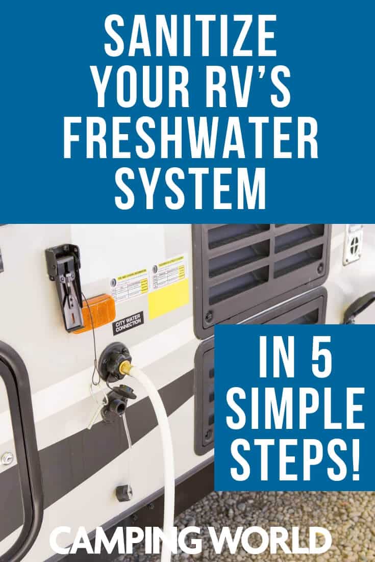 Sanitize your RV's freshwater system in 5 simple steps