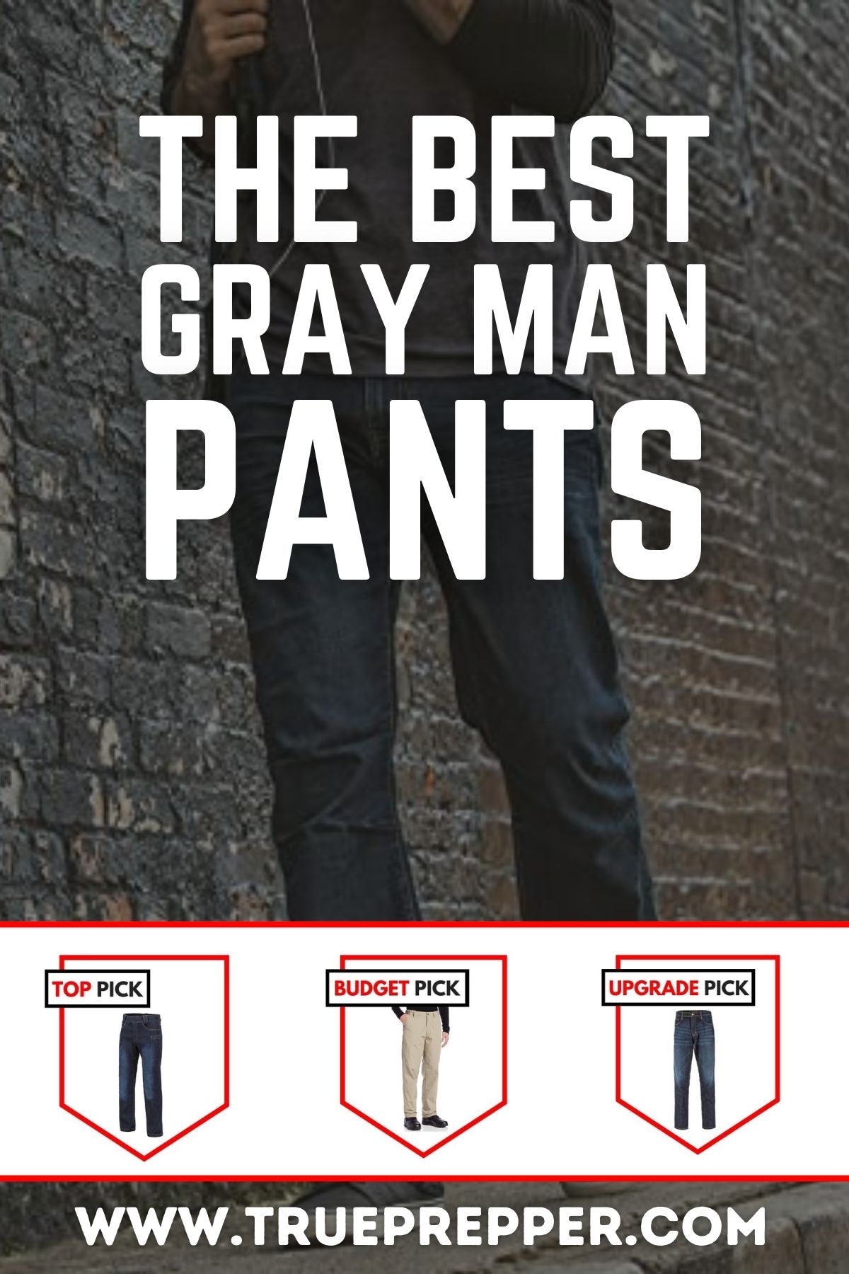 The Best Gray Man Pants