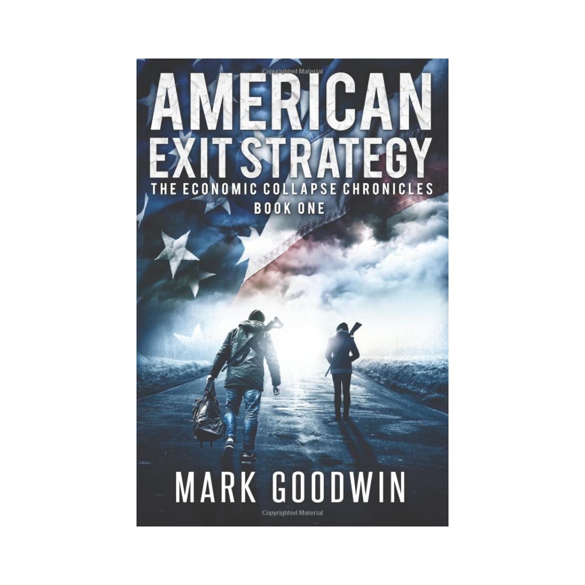 American Exit Strategy by Mark Goodwin