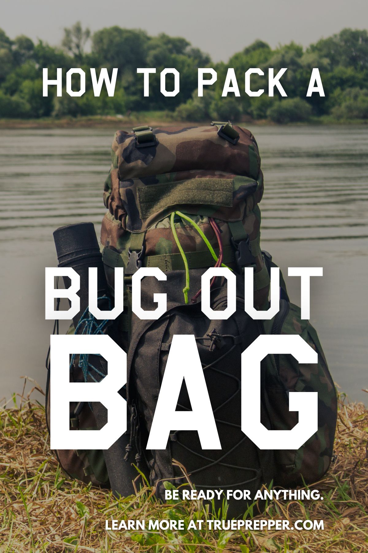 How to Pack a Bug Out Bag