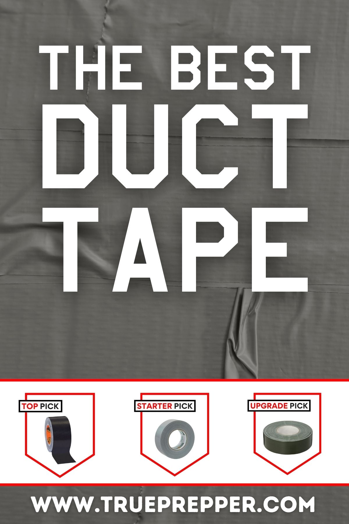 The Best Duct Tape