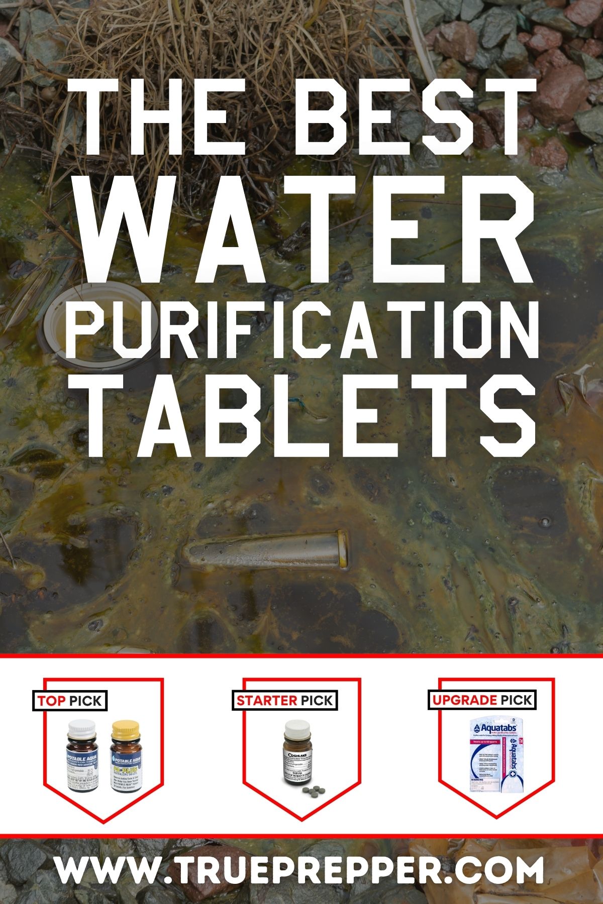 The Best Water Purification Tablets