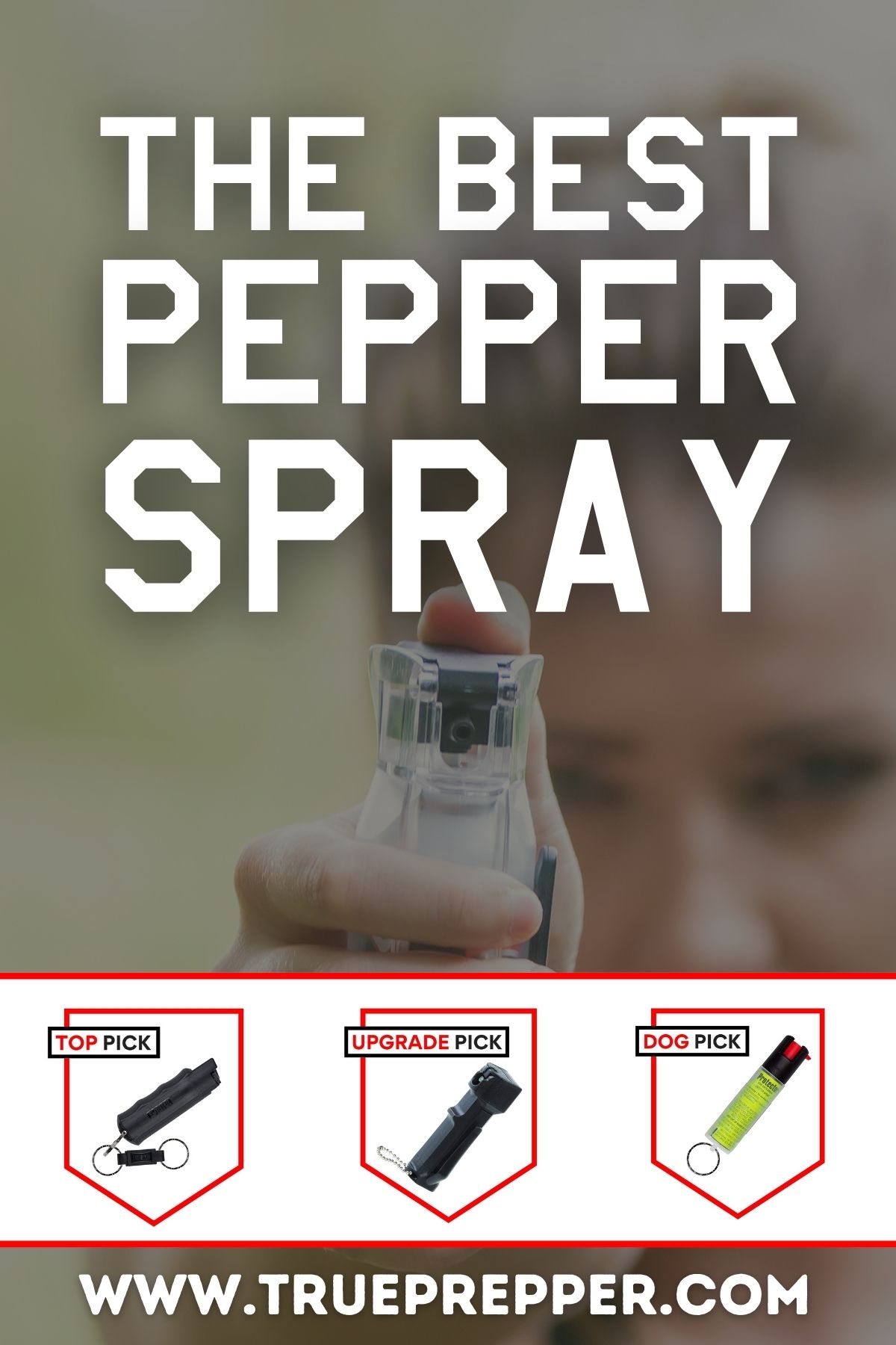 The Best Pepper Spray