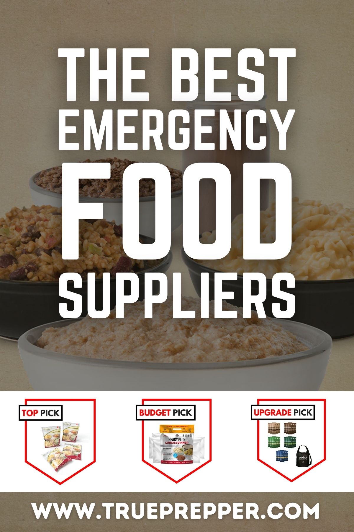 The Best Emergency Food Suppliers for Prepping and Survival