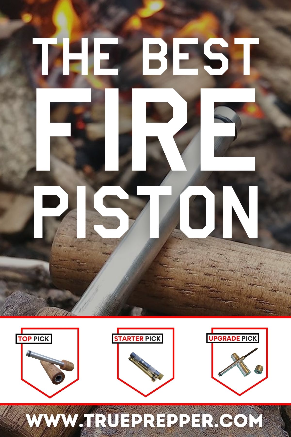 The Best Fire Piston