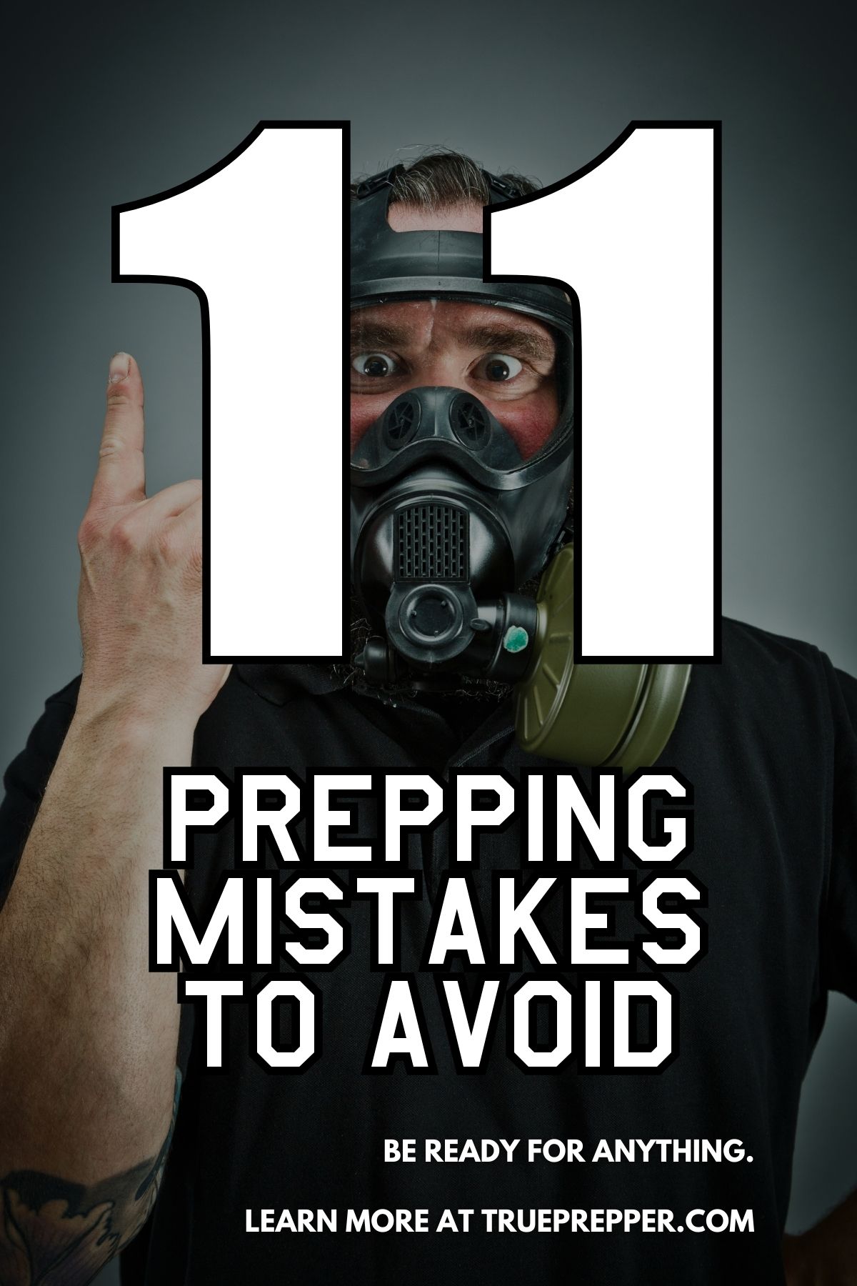 11 Prepping Mistakes