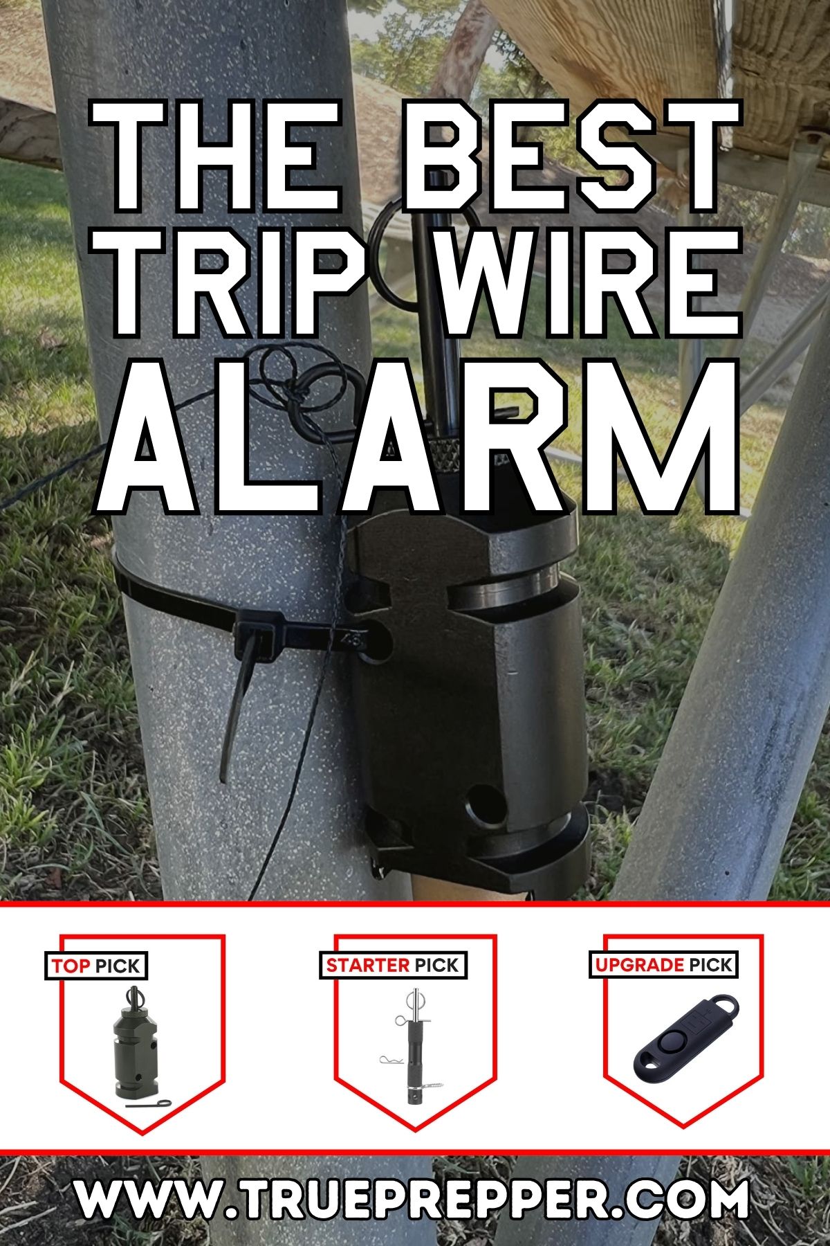 The Best Trip Wire Alarm