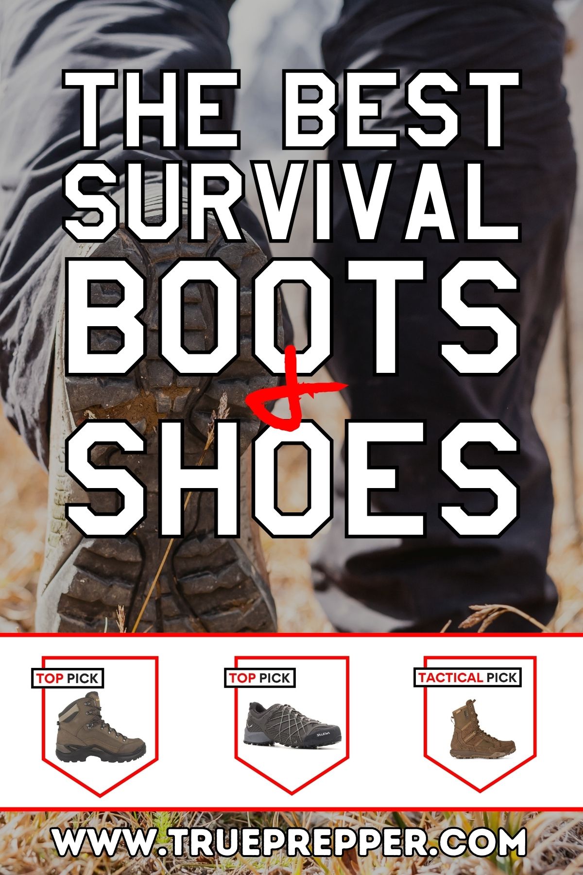 The Best Survival Boots & Shoes