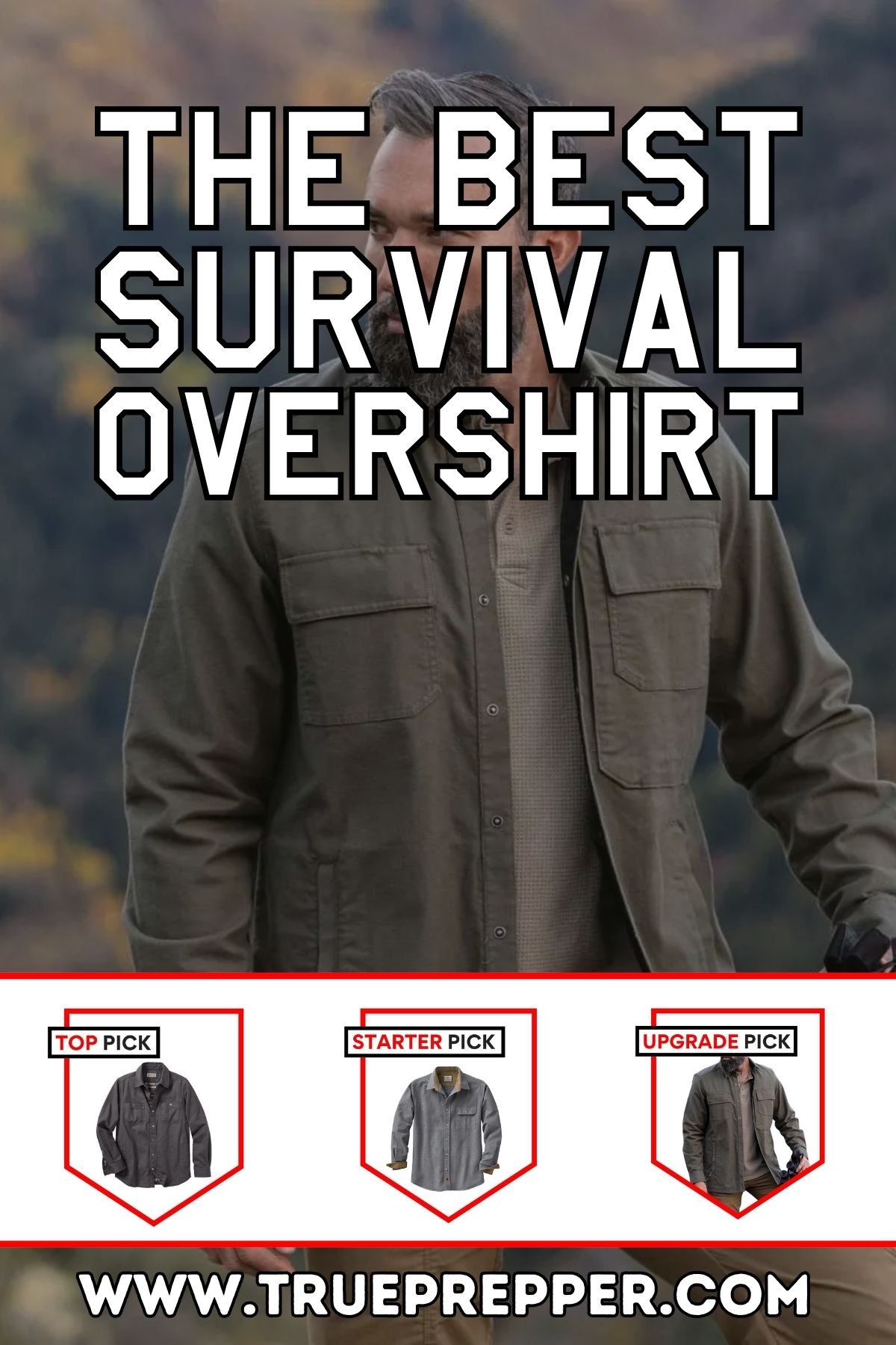 The Best Survival Overshirt