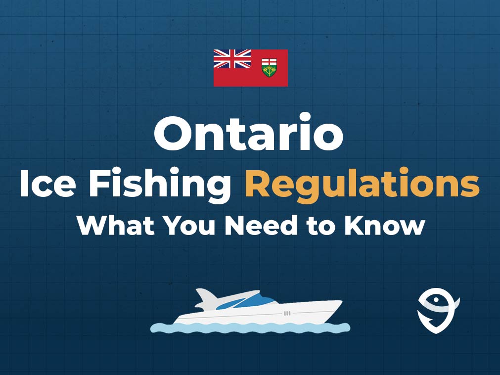 An infographic featuring the flag of Ontario followed by text that says "Ontario Ice Fishing Regulations What You Need to Know" along with the FishingBooker logo against a blue background