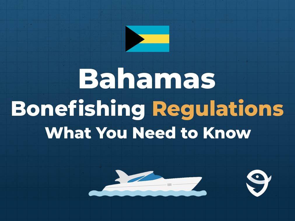 An infographic featuring the flag of the Bahamas, a vector of a boat, and the FishingBooker logo, along with text that says "Bahamas Bonefishing Regulations: What You Need to Know" against a blue background