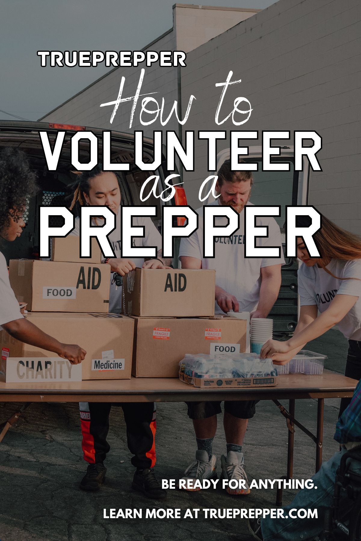 How to Volunteer as a Prepper