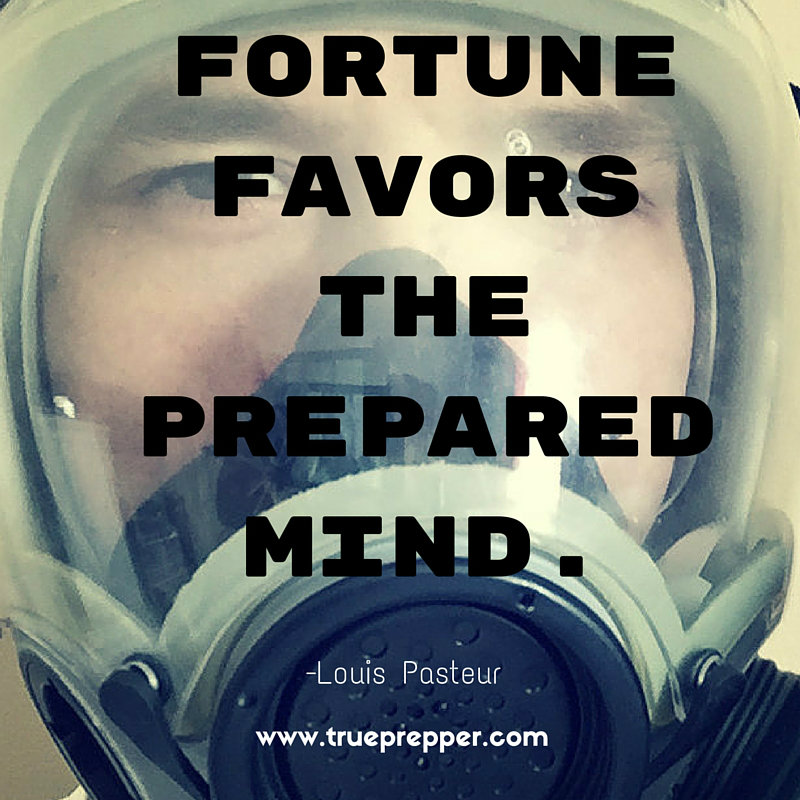 Fortune favors the prepared mind.