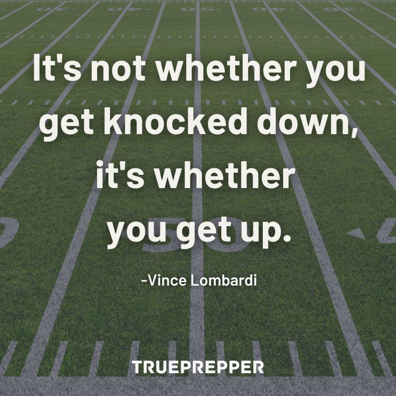 The 40 Best Prepper Quotes – Survival Motivation