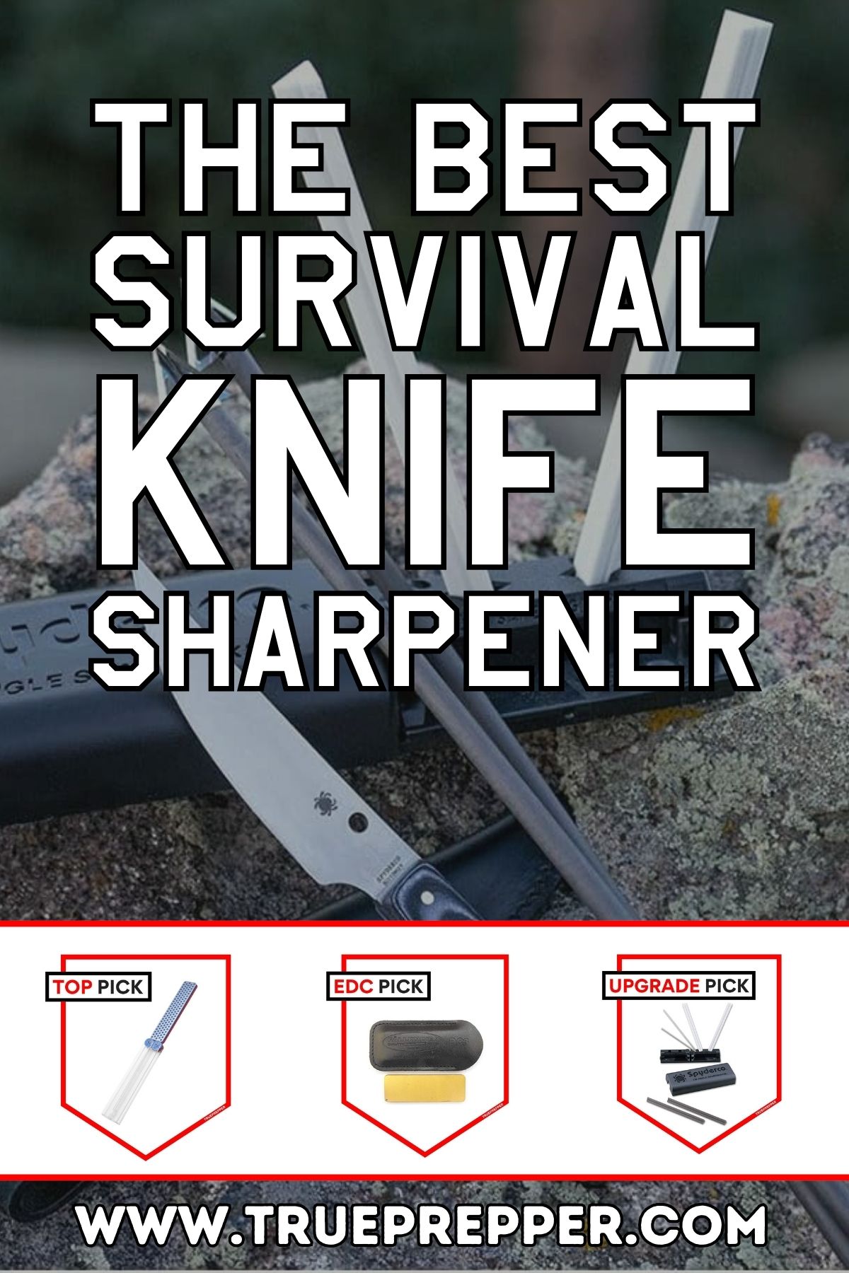 The Best Survival Knife Sharpener