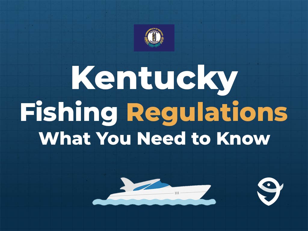 An infographic featuring the flag of Kentucky, a vector of a boat, and the FishingBooker logo, along with text stating "Kentucky Fishing Regulations: What You Need to Know" against a blue background