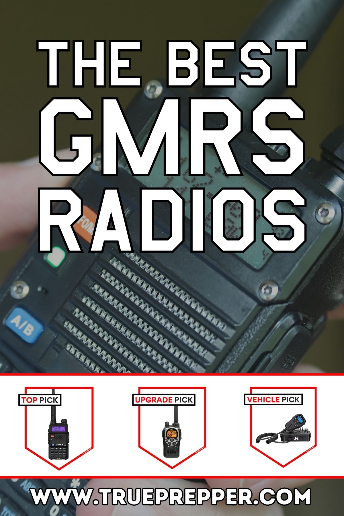 The Best GMRS Radios