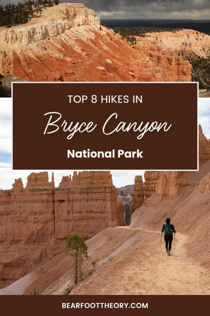 Pinterest image showing a woman hiking on a trail and a view of the Bristlecone Loop in Bryce Canyon National Park.