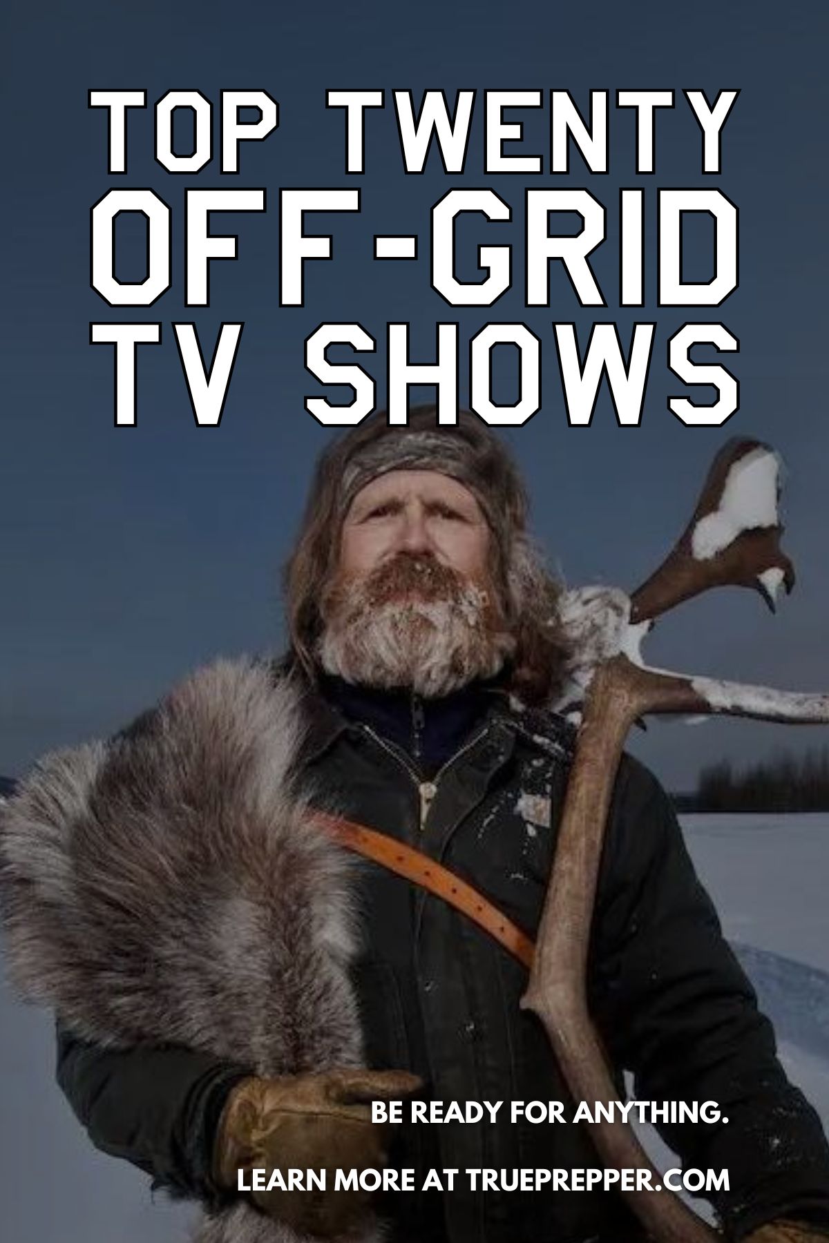 Top 20 Off-Grid TV Shows