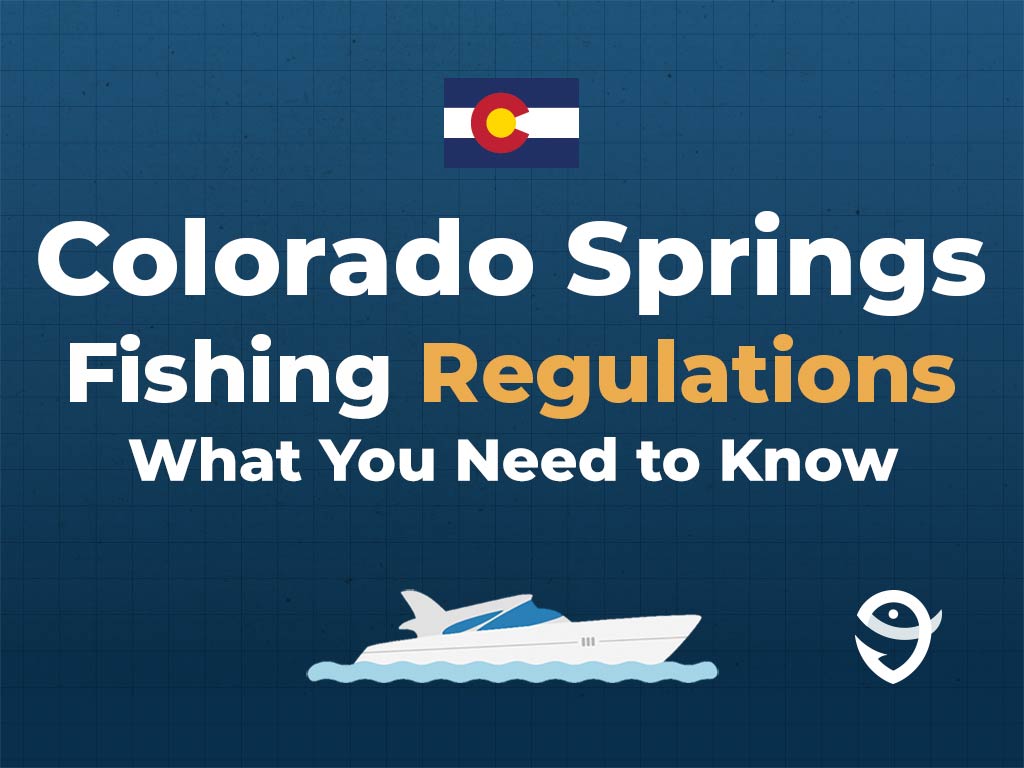 An infographic featuring the flag of Colorado, a vector of a boat, and the FishingBooker logo, along with text stating "Colorado Springs Fishing Regulations: What You Need to Know" against a blue background