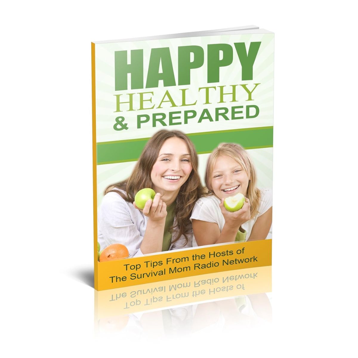 Happy Healthy and Prepared by Lisa Bedford