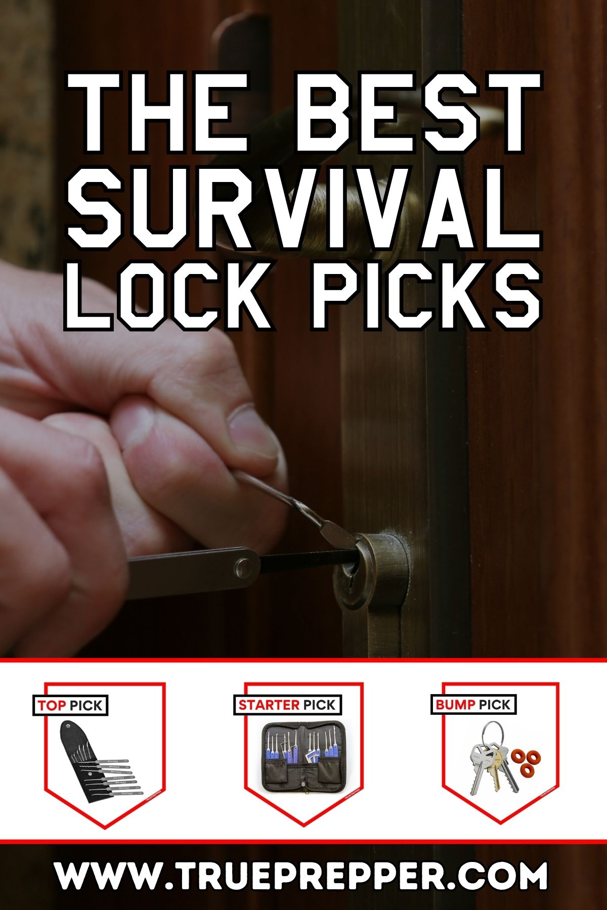 The Best Survival Lock Picks