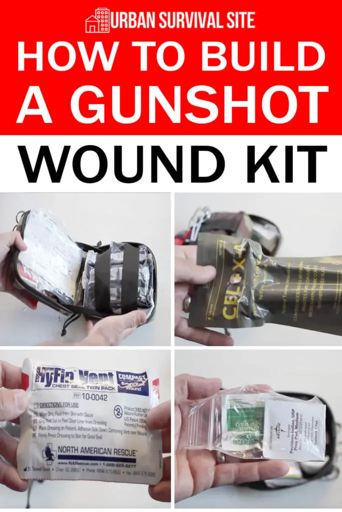 How to Build a Gunshot Wound Kit