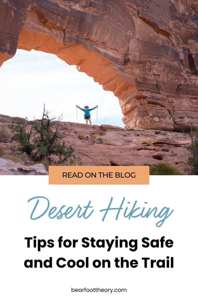 Pinnable image for tips for hiking in the desert with a female hiker and red rocks in the desert in the background