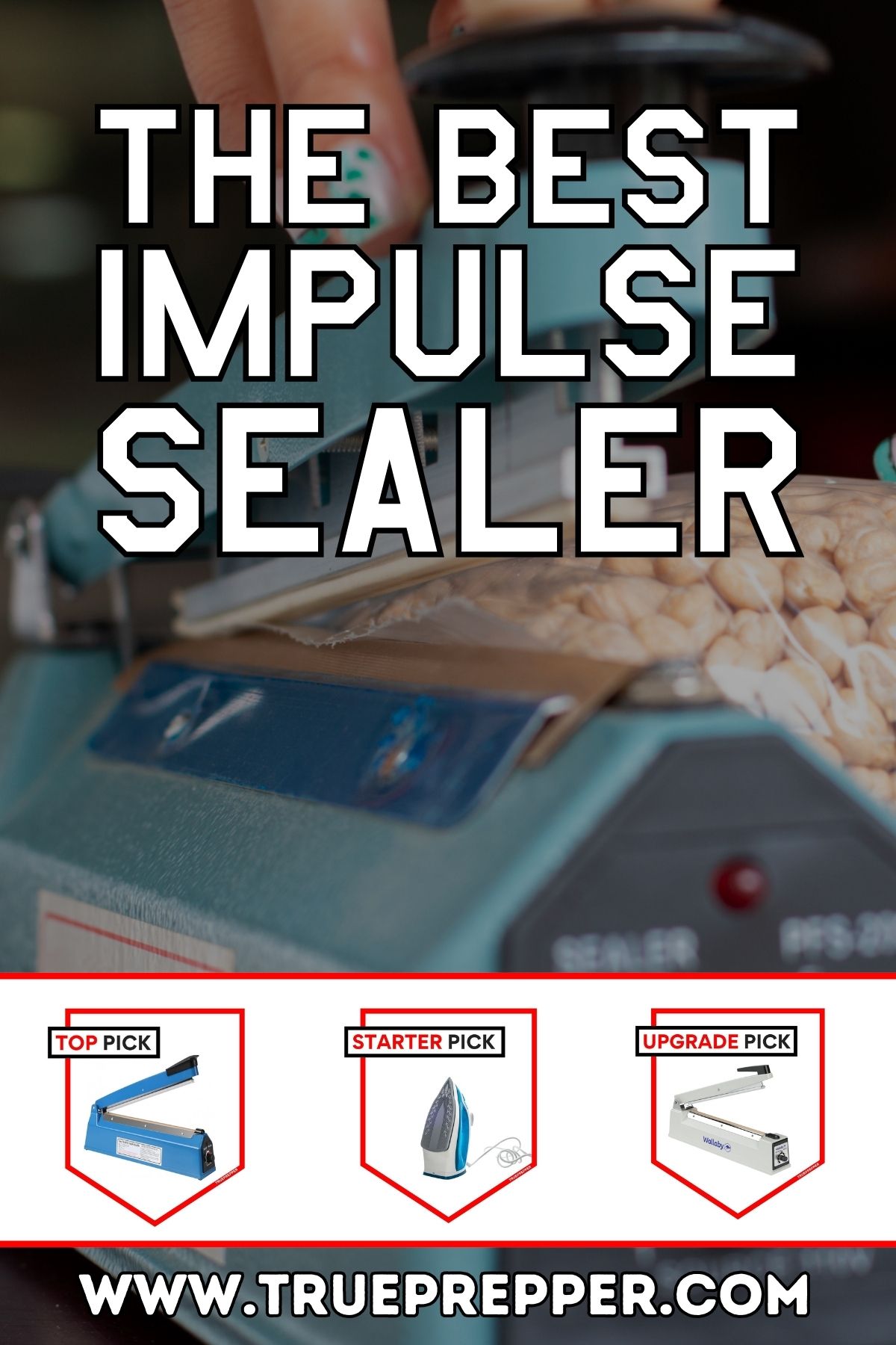 The Best Impulse Sealer