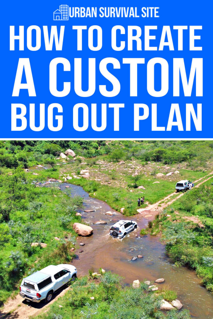 How to Create a Custom Bug Out Plan
