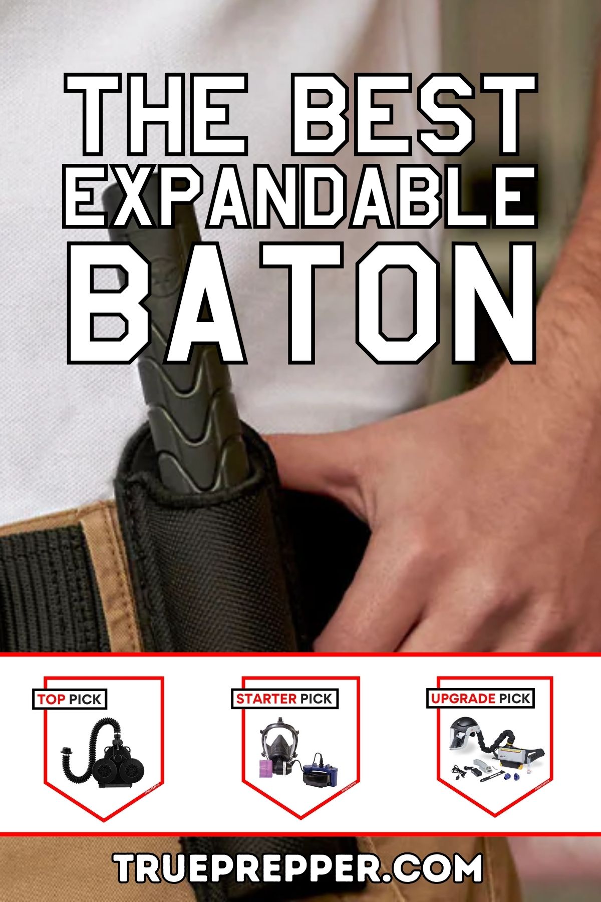 The Best Expandable Baton
