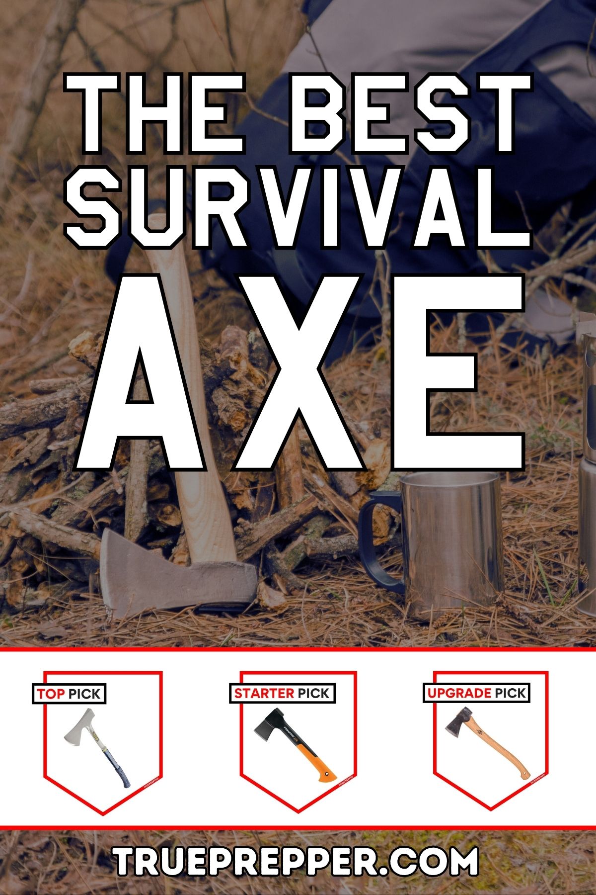 The Best Survival Axe