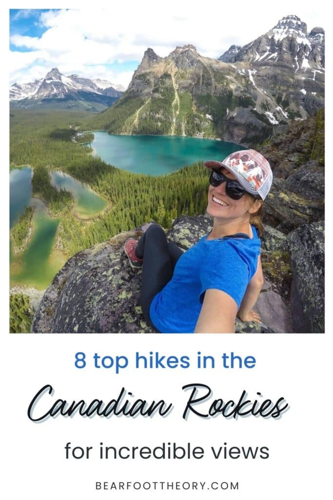 Pinterest image of woman taking a selfie while sitting at stunning overlook. Text says "8 top hikes in the Canadian Rockies for incredible views"