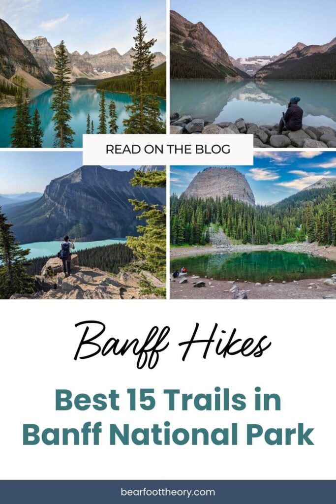 Pinterest image with collage of photos from Banff National Park. Text says "Banff hikes: Best 15 trails in Banff National Park"