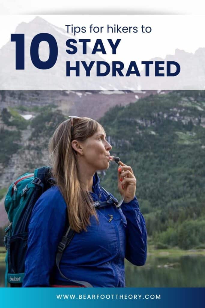 Woman drinking from hydration pack hose. Text says "10 tips for hikers to stay hydrated"
