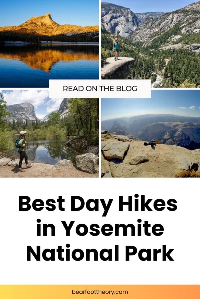 collage of Yosemite trails. Text reads Best Day Hikes in Yosemite National Park