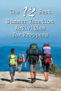 The 12 Best Summer Vacation Activities for Preppers